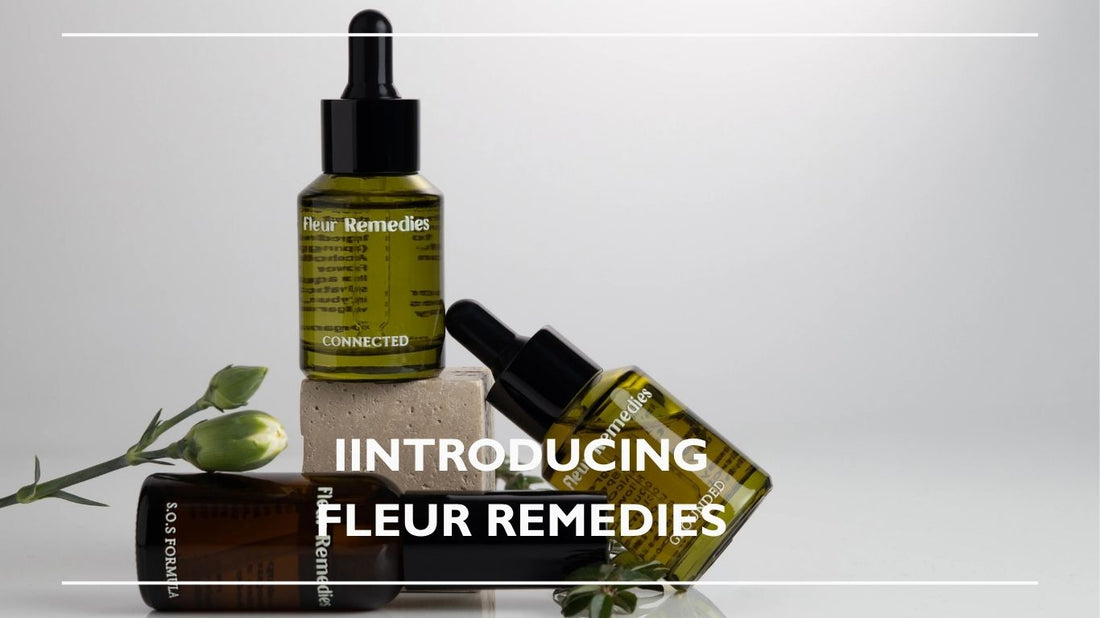 Introducing Fleur Remedies